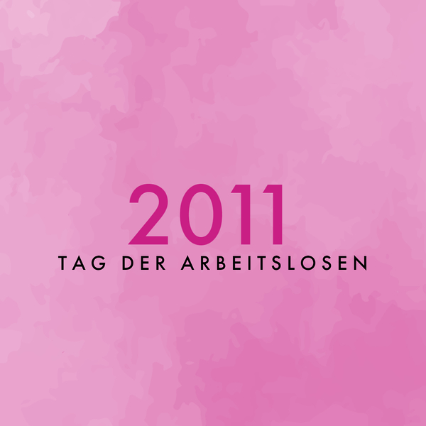 Tag der Arbeitslosen 2011 / © Arbeitslosenstiftung der Diözese Linz Tag der Arbeitslosen 2011